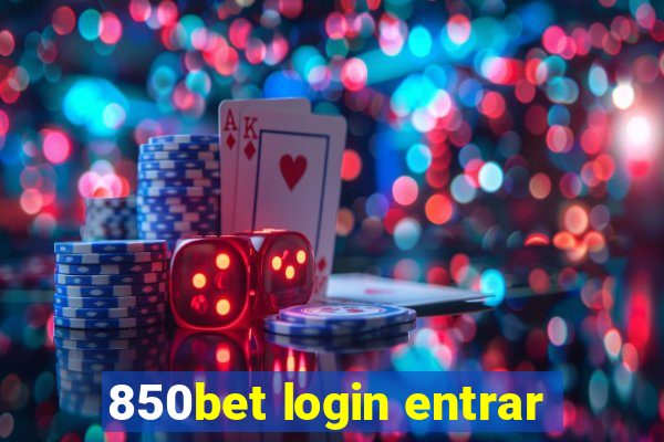 850bet login entrar